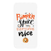 pumpkin spice and everything nice iPhoneX