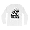 Women's March Protest Long Sleeve Shirts