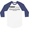 Feminist Noun 3/4 Sleeve Shirt