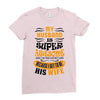 My Husband Is Super Awesome Ladies Fitted T-Shirt