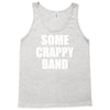 some crappy band Tank Top
