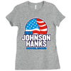 johnson hanks 2020 Ladies Fitted T-Shirt