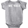 me vale Baby Bodysuit