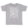 real men love cats Toddler T-shirt