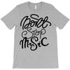 don't stop the music T-Shirt