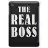The Boss - The Real Boss iPad Mini
