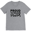 Proud To Wear Pink V-Neck Tee