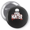 zombie hunter Pin-back button