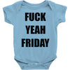 f yeah its friday Baby Onesie