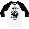 my yoda shirt, this is 3/4 Sleeve Shirt