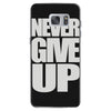 never give up (2) Samsung Galaxy S7