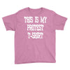 My First Protest T-Shirt Youth Tee