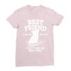Best Friend Yorike Ladies Fitted T-Shirt