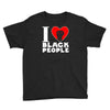 i love black people Youth Tee