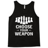Chess Choose Your Weapon Tank Top
