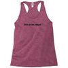 do epic shit Racerback Tank