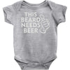 this beard needs beer Baby Onesie