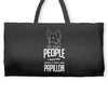 The More People I Meet The More I Love My Papillon Gifts Weekender Totes