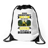 Never Underestimate A Man Who Watches Breaking Bad And Was Born in Drawstring Bags