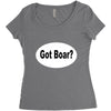 got boar Women's Triblend Scoop T-shirt
