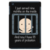 18 Years Of Probation iPad Mini