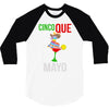 cinco que mayo 3/4 Sleeve Shirt