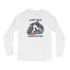 just 5 more minutes Long Sleeve Shirts