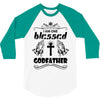 I Am One Blessed Godfather 3/4 Sleeve Shirt