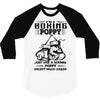 I'm A Boxing Poppy... 3/4 Sleeve Shirt