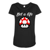 get a life Maternity Scoop Neck T-shirt