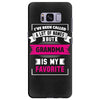 I've Been Called A Lot Of Names But Grandma Is My Favorite Samsung Galaxy S8 Plus