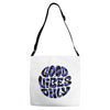 good vibes only 2 Adjustable Strap Totes