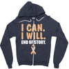 I Can I Will End Of The Story Zipper Hoodie