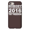 nobody for president try freedom anarchy iPhone 8