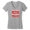 when you come for mine, you'd better bring yours Women's V-Neck T-Shirt