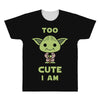 too cute i am All Over Men's T-shirt