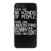 there are 10 kinds of people iPhone 7 Plus Case