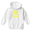 that's a horrible idea what time Youth Hoodie