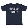 wedding day stag night marriage Toddler T-shirt