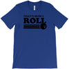 thats how i roll t shirt 2xl bowling funny retro tee pba sayings cool T-Shirt