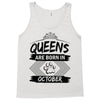 Queens Are Born In October Tank Top