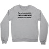 im not an alcoholic im a drunk t shirt x large funny beer pong keg par Crewneck Sweatshirt
