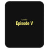 favorite episode Mousepad