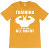 Training to be Like All Might T-Shirt