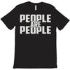 people are people T-Shirt