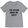 The Ocean Made Me Salty V-Neck Tee