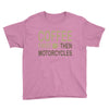 coffee then motorcycles Youth Tee