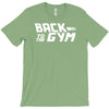 back to the gym T-Shirt