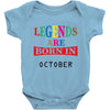 legends are born october Baby Bodysuit