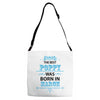 The Best Poppy Was Born In March Adjustable Strap Totes